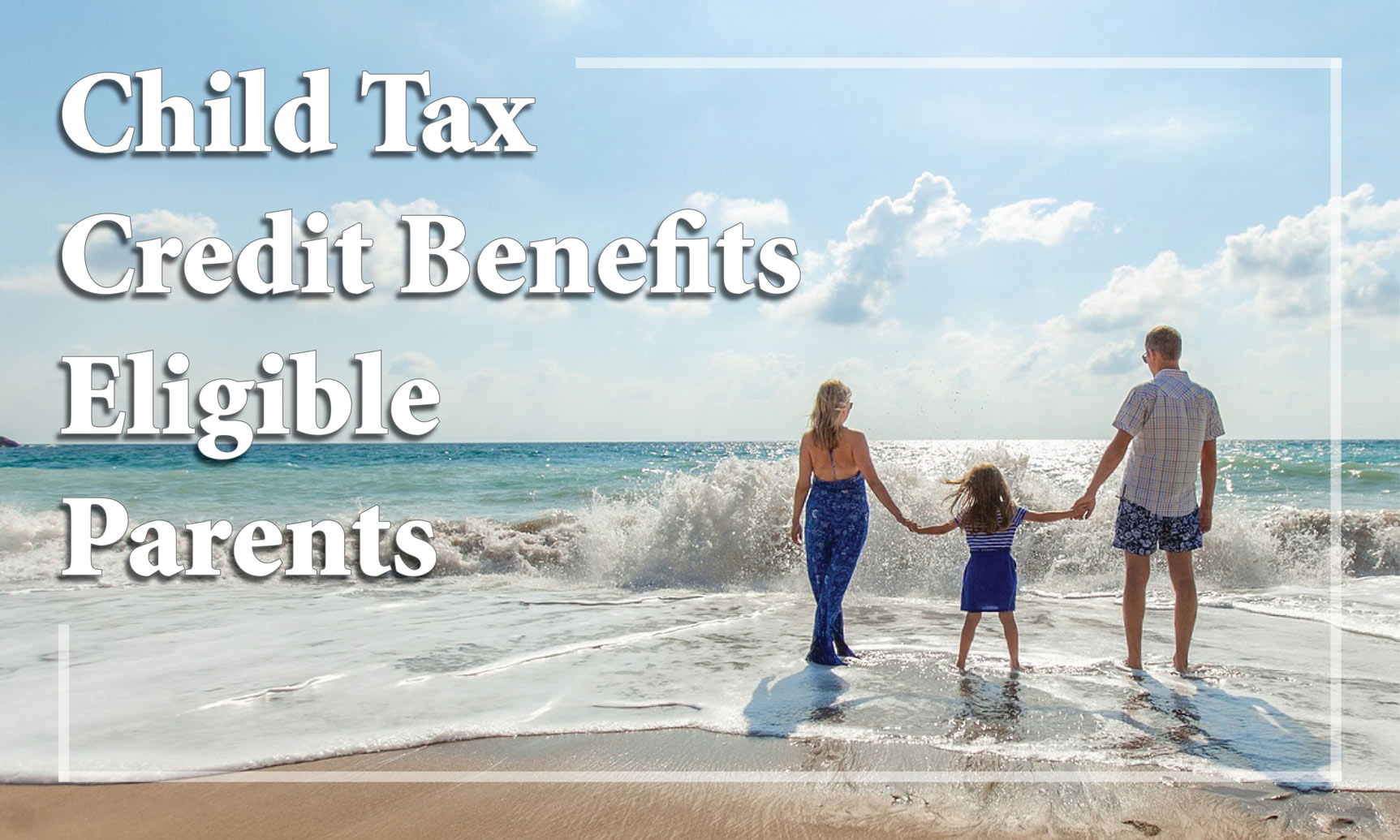 Child Tax Credit Benefits