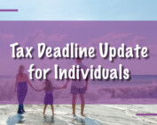 Tax Deadline Update for Individuals