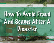 Avoid Fraud And Scams After A Disaster