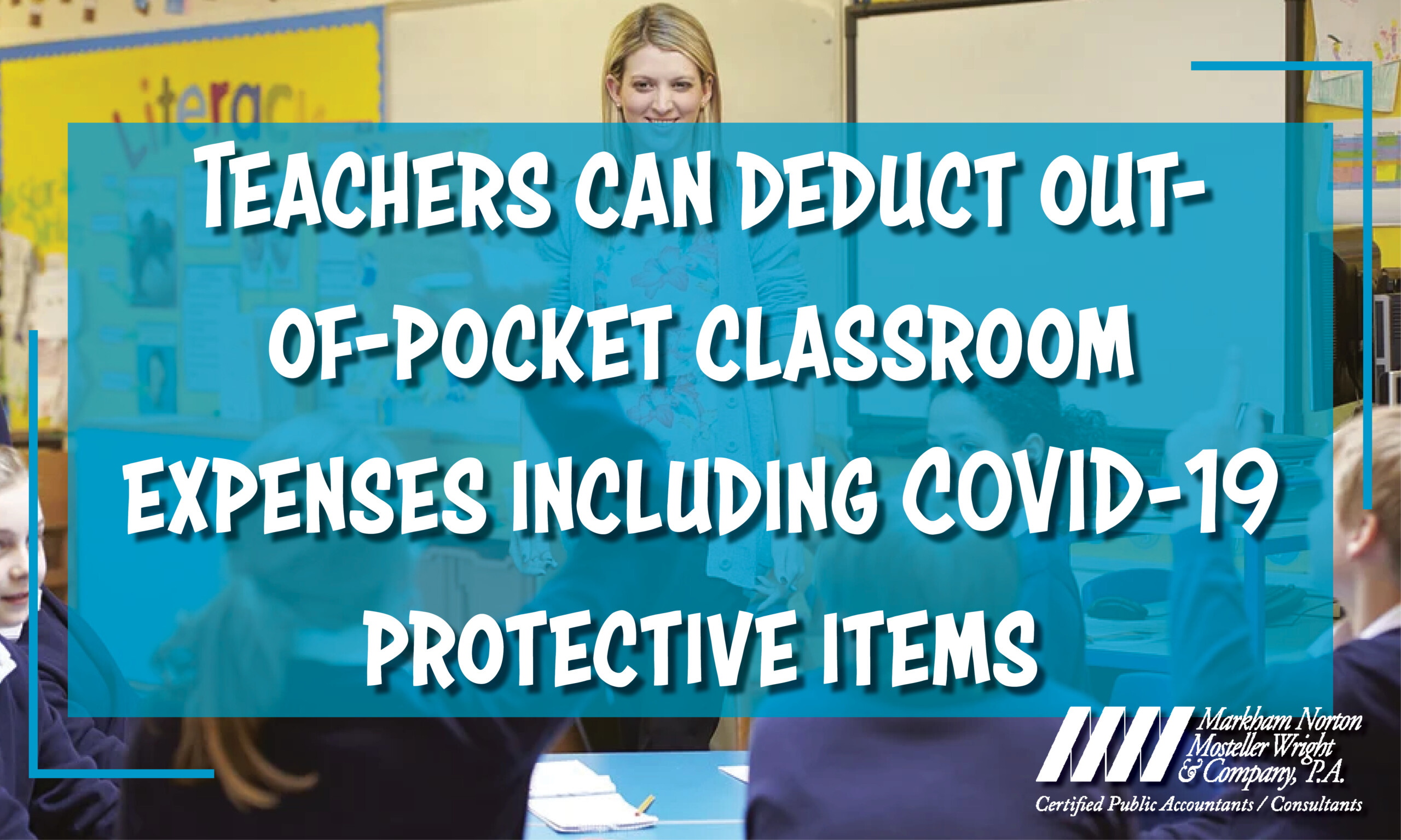 Teachers Can Deduct Classroom Expenses Fort Myers Naples MNMW