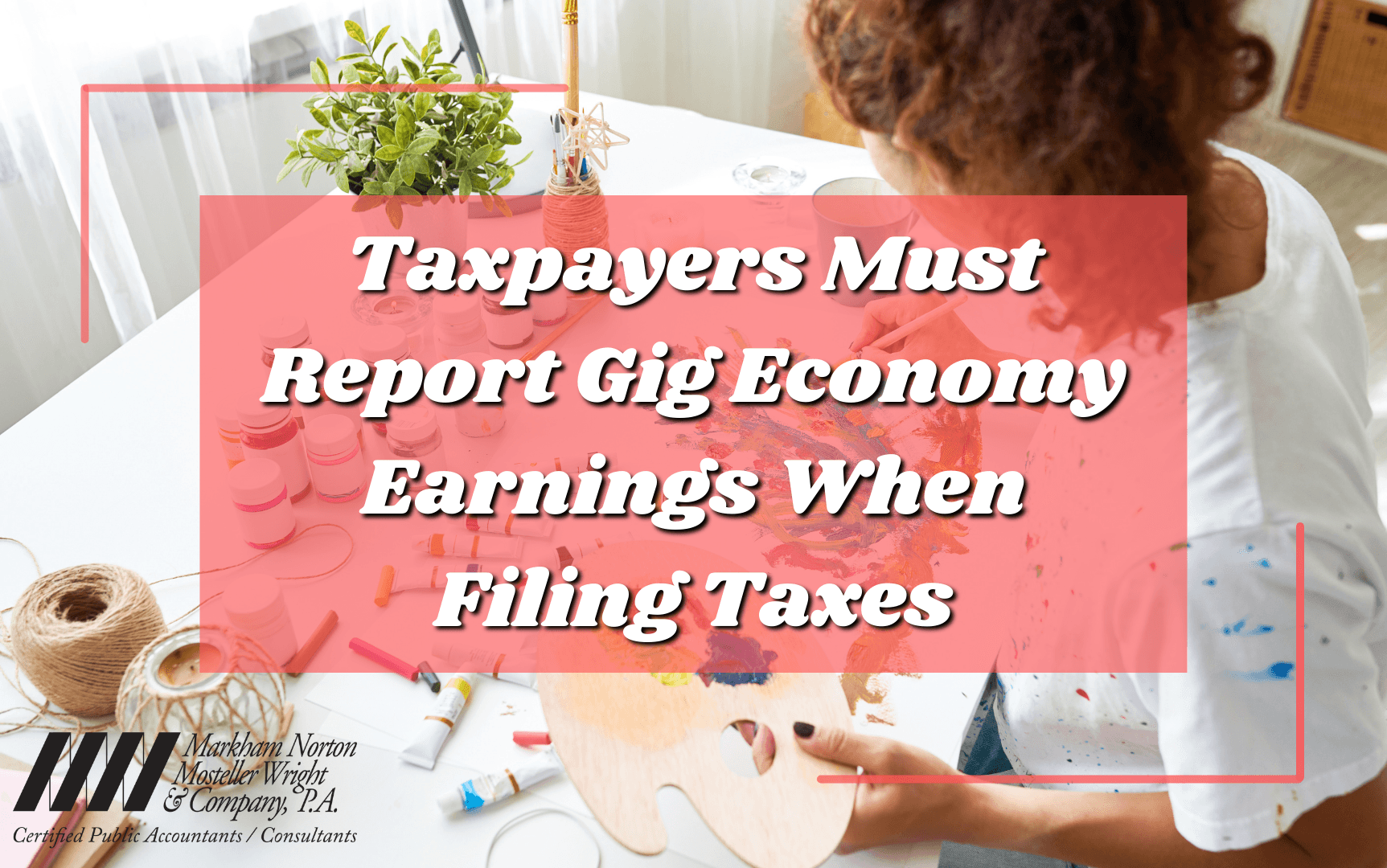 Report Gig Economy Earnings When Filing Taxes