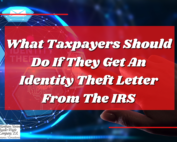 What to do if the IRS sends you an identity theft letter.