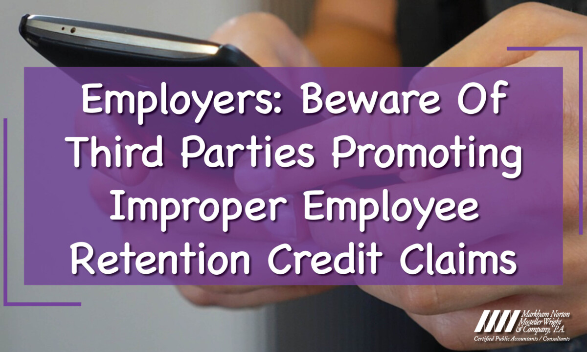 Improper Employee Retention Credit Claims / Ft Myers, Naples / MNMW