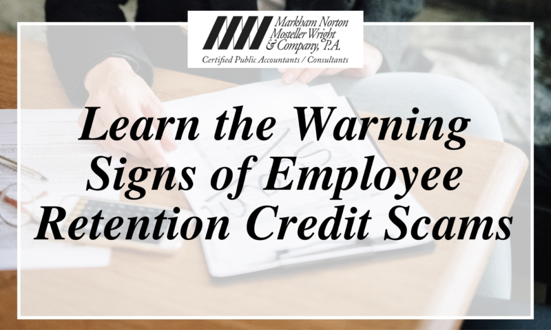 Learn The Warning Signs Of Employee Retention Credit Scams